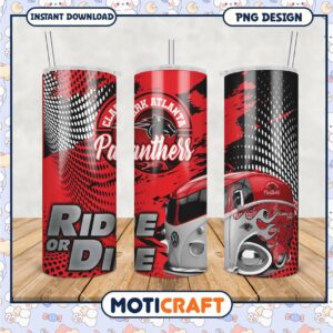 Clark Atlanta Panthers Ride or Die Tumbler Design PNG