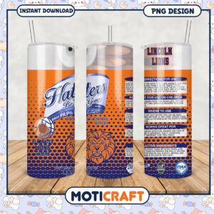 Unique Lincoln Lions Tumbler PNG with Haters Be Gone Scent