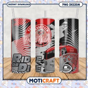 Texas Tech Red Raiders Tumbler Design Ride or Die PNG