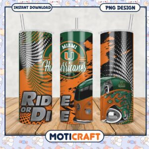 Miami Hurricanes Ride or Die Tumbler PNG Design for Fans