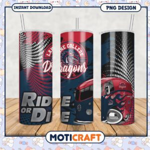 Lane College Dragons Ride or Die Tumbler Design PNG File