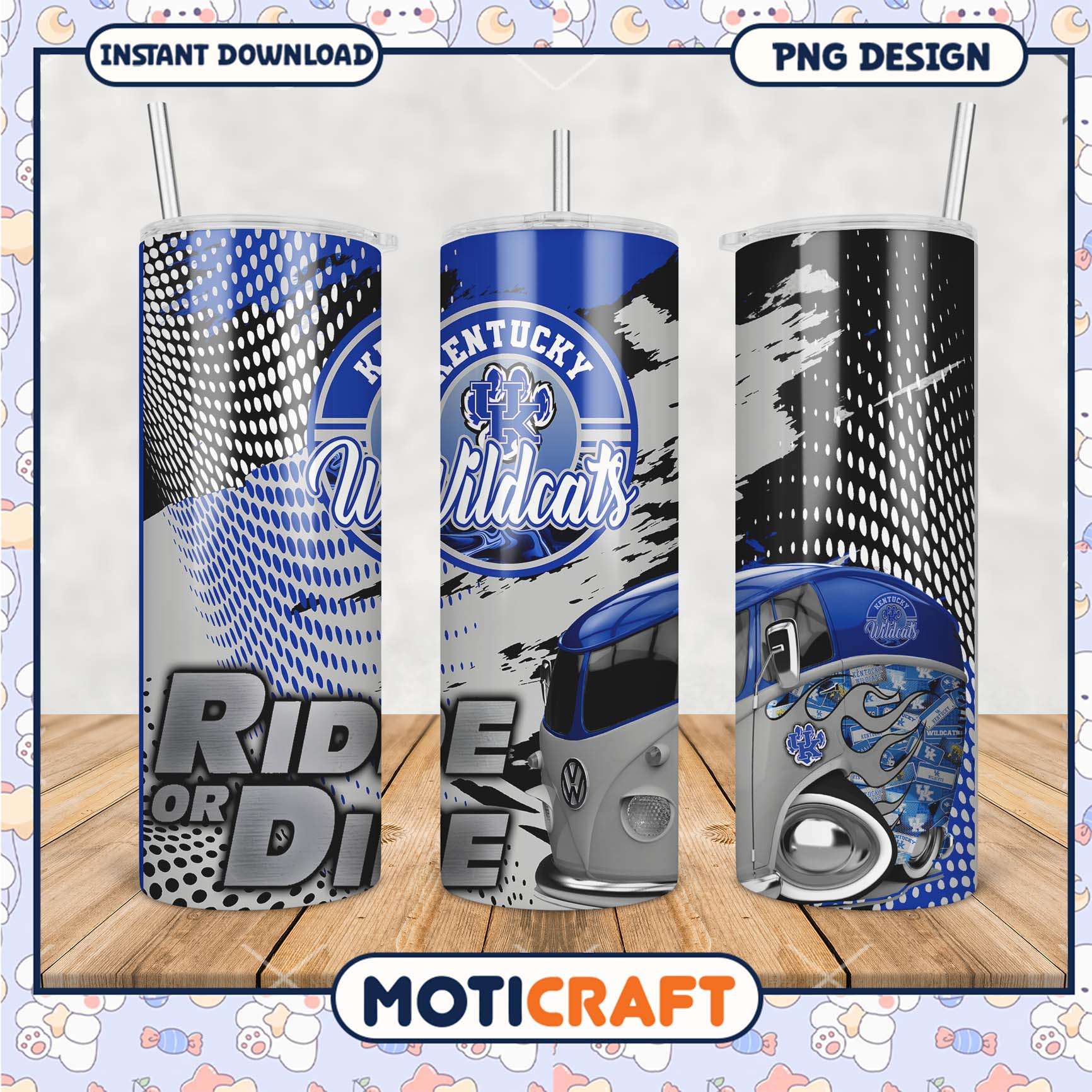 Kentucky Wildcats Tumbler PNG Ride or Die Design Template Kentucky Wildcats Tumbler PNG Ride or Die Design Template