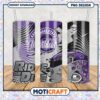 Kansas State Wildcats Tumbler Ride or Die Design PNG