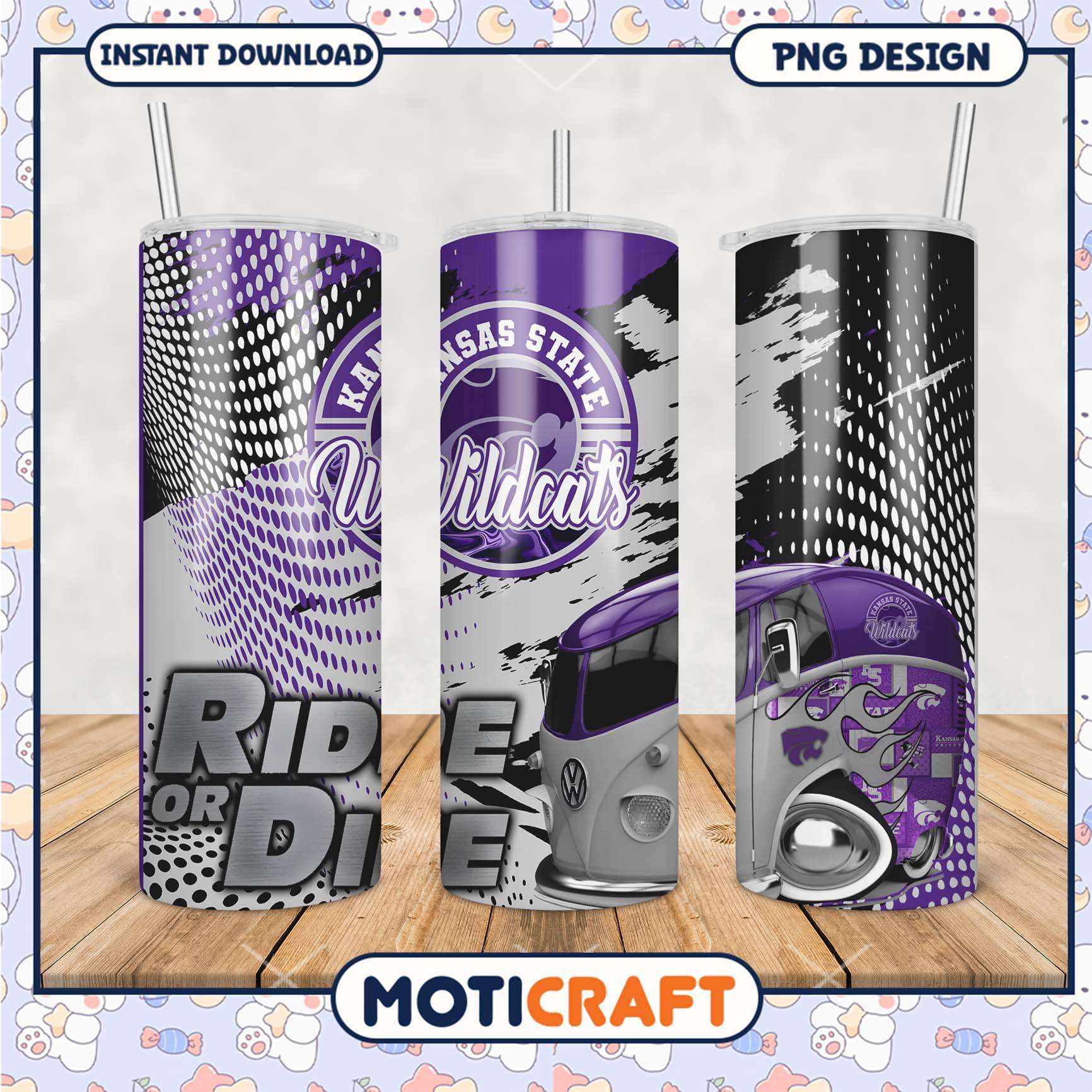 Kansas State Wildcats Tumbler Ride or Die Design PNG Kansas State Wildcats Tumbler Ride or Die Design PNG