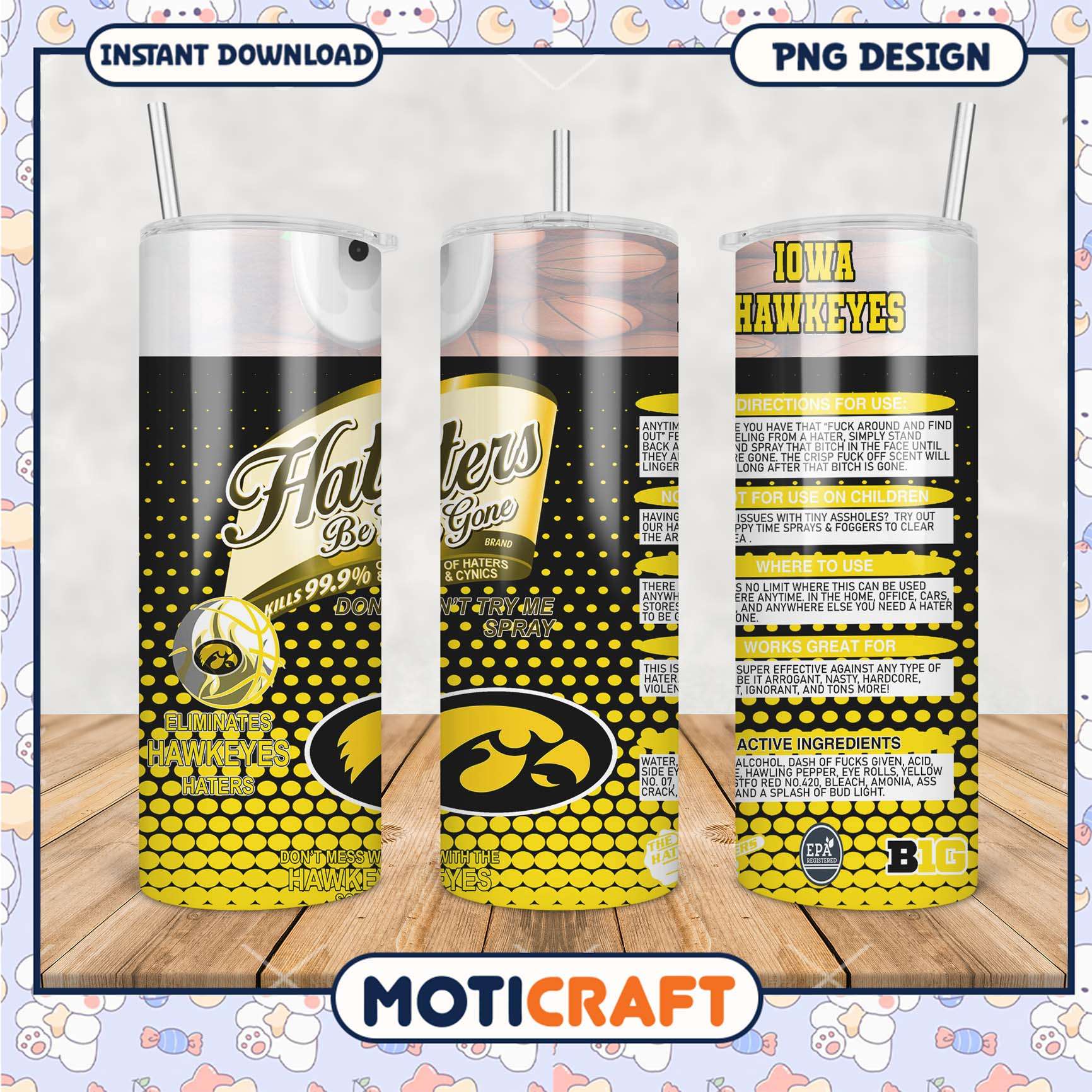 Iowa Hawkeyes Haters Be Gone Tumbler PNG Design Image Iowa Hawkeyes Haters Be Gone Tumbler PNG Design Image