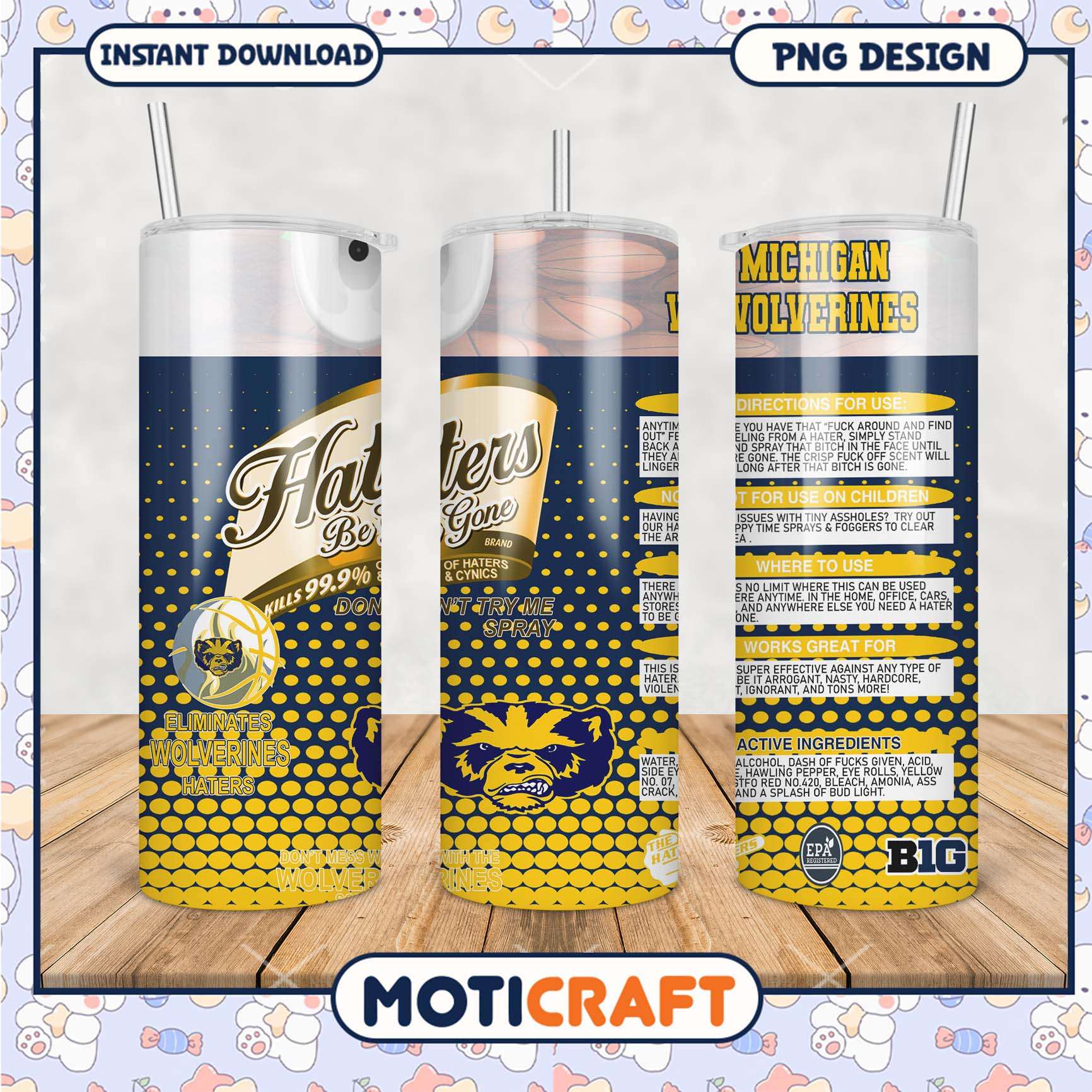 Haters Be Gone Tumbler PNG Michigan Wolverines Design Haters Be Gone Tumbler PNG Michigan Wolverines Design