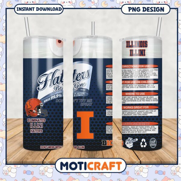 Funny Illinois Haters Be Gone Tumbler Design PNG File