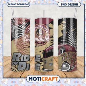 Florida State Seminoles Ride or Die Tumbler PNG Design