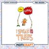 The Lorax I Speak for the Trees Eco Friendly PNG Design