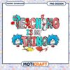 Teaching Is My Thing Cat In The Hat PNG
