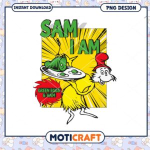 Sam I Am Green Eggs Ham PNG