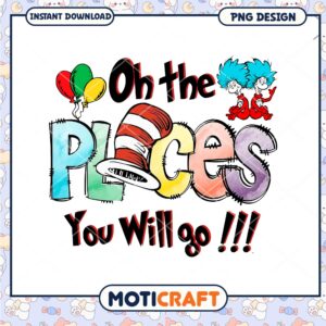 Oh the Places Youll Go PNG