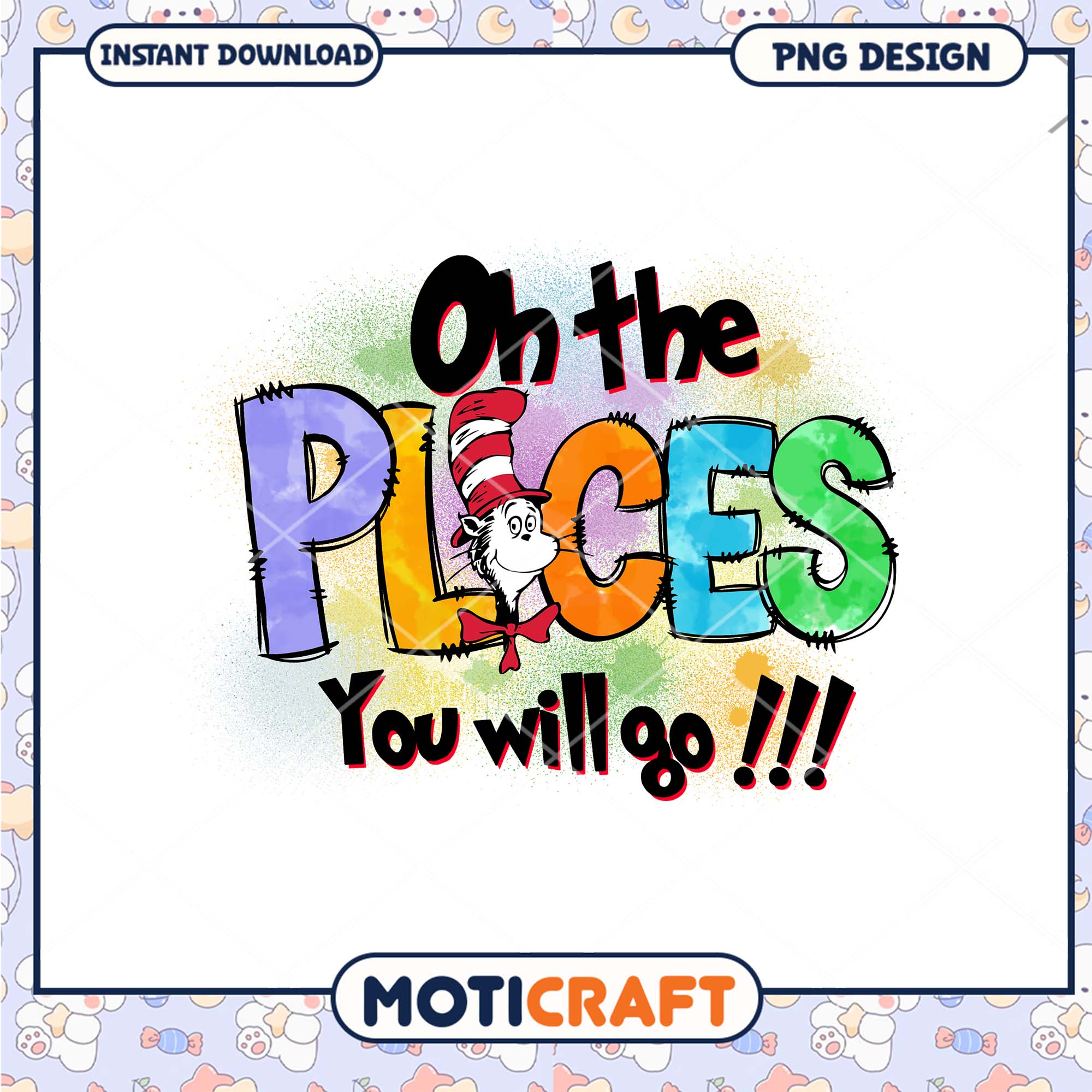 Oh the Places You Will Go Cat in the Hat Colorful PNG Art Oh the Places You Will Go Cat in the Hat Colorful PNG Art