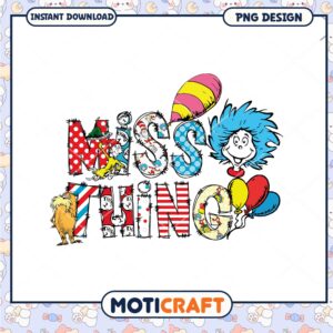 Miss Thing Dr Seuss PNG