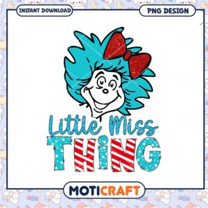 Little Miss Thing PNG Design Little Miss Thing PNG Design