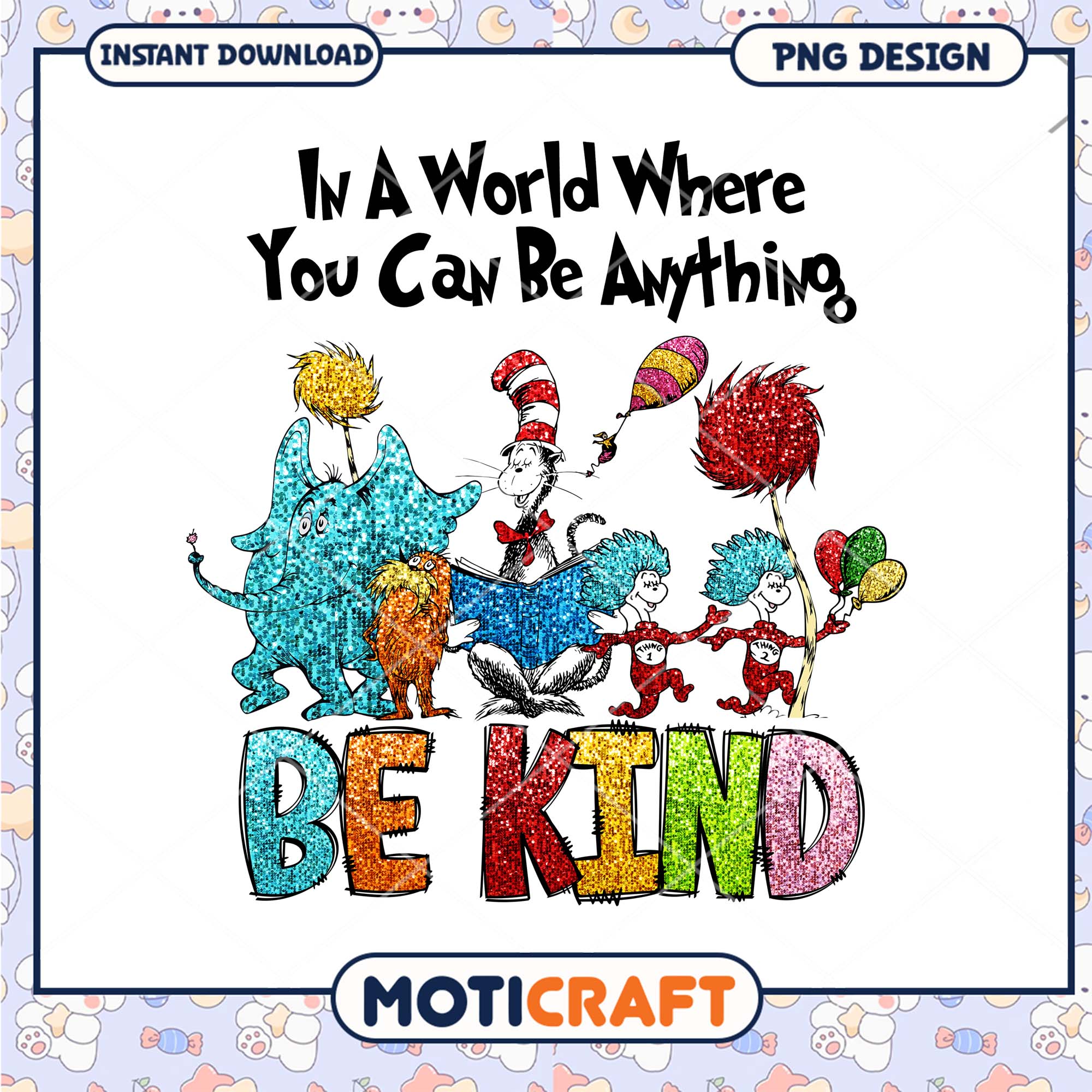 Glitter Cat in the Hat Be Kind PNG Glitter Cat in the Hat Be Kind PNG