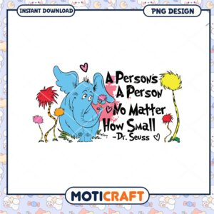 Dr Seuss Horton PNG A Persons A Person