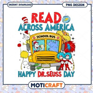 Celebrate Dr Seuss Day with Fun Read Across America PNG