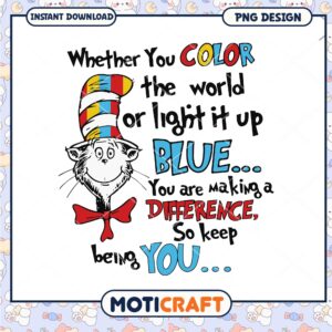 Cat in the Hat You Are Making a Difference