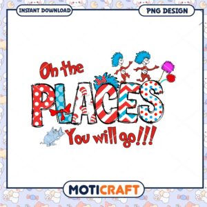 Oh the Places You Will Go PNG Art for Kids Room Decor