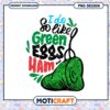 Green Eggs and Ham Fun Design PNG for Kids and Parents