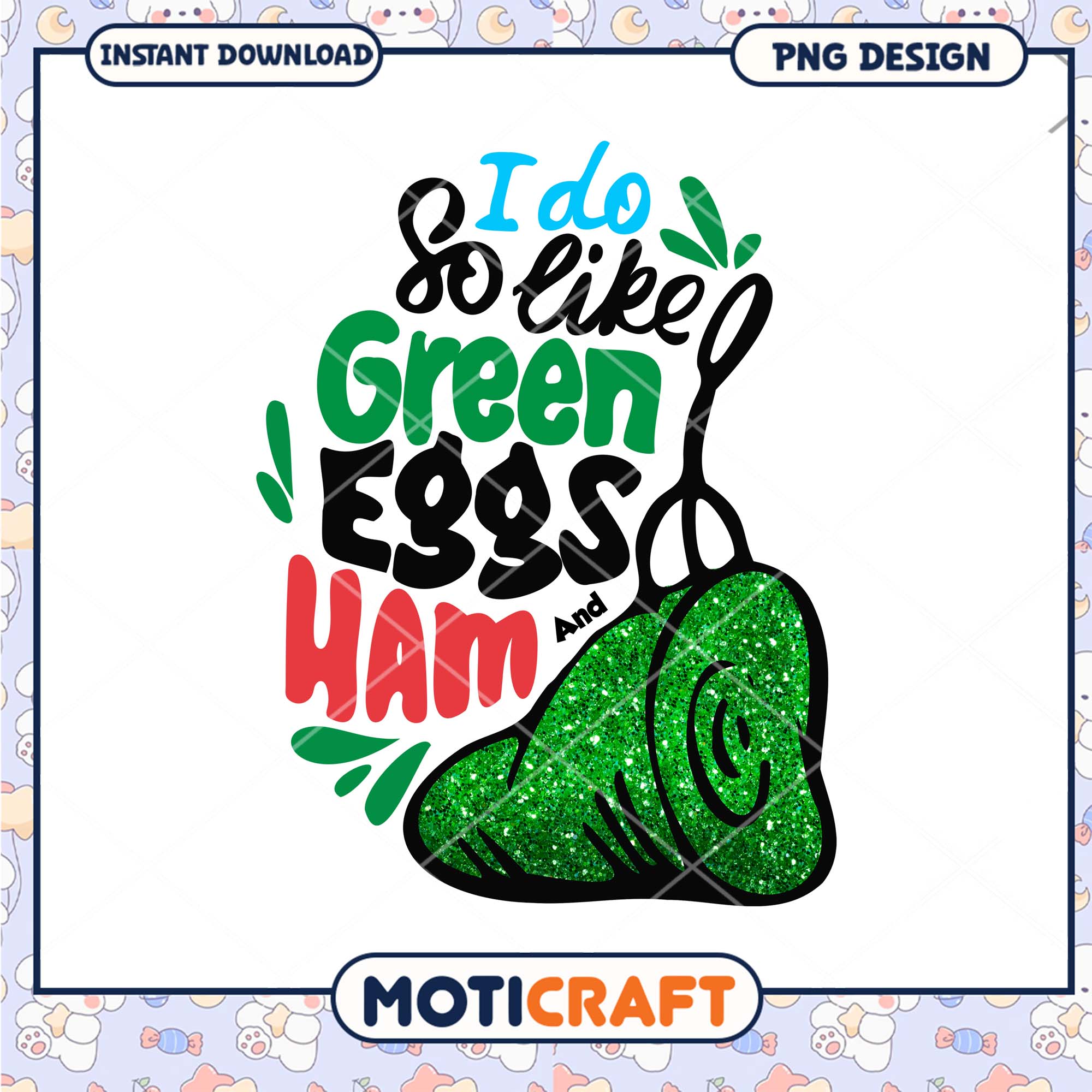 Green Eggs and Ham Fun Design PNG for Kids and Parents Green Eggs and Ham Fun Design PNG for Kids and Parents