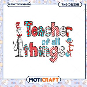 Colorful Teacher of All Things Inspirational PNG Graphic Art