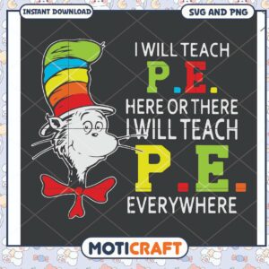 Teaching PE Design for Teachers, Fun SVG and PNG Downloadable Art