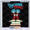Teaching Is My Thing SVG Design for Educators, Fun Classroom Artwork