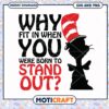 Stand Out Quote Design for Instant Download, Perfect for DIY Projects