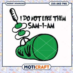 Sam I Am SVG and PNG Design, Perfect for Fun Crafts and Projects