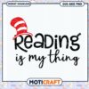 Reading is my thing, fun design for book lovers and readers
