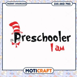 Preschooler I Am SVG Design for Kids Preschooler I Am SVG Design for Kids