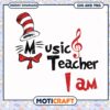 Music Teacher I Am SVG Design, Perfect for Classroom Decor