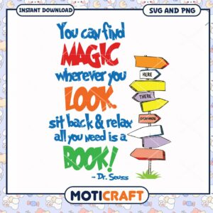 Magic is Everywhere You Look, Relax and Enjoy a Good Book