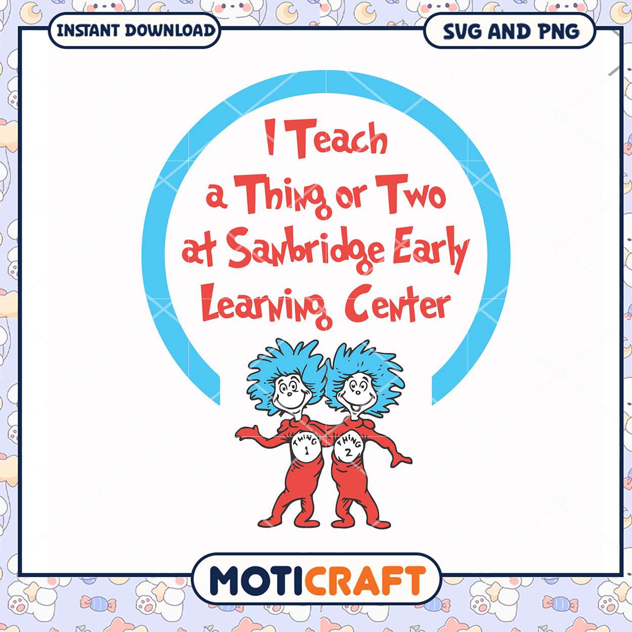 I Teach a Thing or Two at Sanbridge Early Learning Center, Fun Teaching Decor for Classrooms I Teach a Thing or Two at Sanbridge Early Learning Center, Fun Teaching Decor for Classrooms