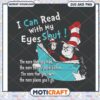 I Can Read With My Eyes Shut SVG Design, Fun Reading Quote Decor 2 I Can Read With My Eyes Shut SVG Design, Fun Reading Quote Decor