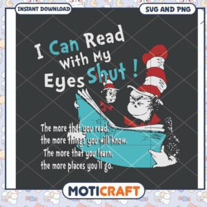 I Can Read With My Eyes Shut SVG Design, Fun Reading Quote Decor