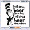 Funny Cat SVG Design, I Will Drink Beer Everywhere Quote 2 Funny Cat SVG Design, I Will Drink Beer Everywhere Quote