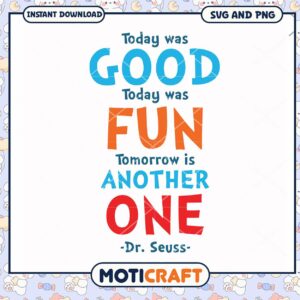 Dr Seuss quote artwork for kids, uplifting design in SVG format