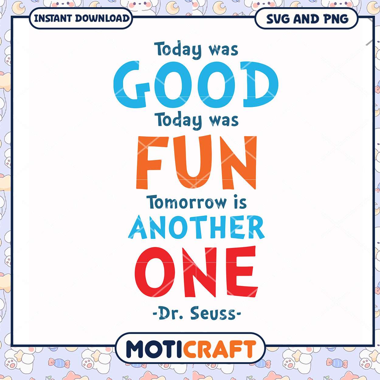 Dr Seuss quote artwork for kids, uplifting design in SVG format Dr Seuss quote artwork for kids, uplifting design in SVG format