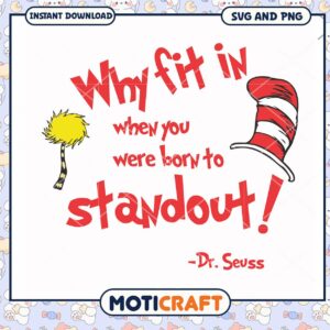 Dr Seuss Quote Artwork for Instant Download, Standout Design Print