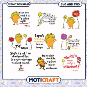 Dr Seuss Lorax SVG Quotes for Creativity, Perfect for Crafts