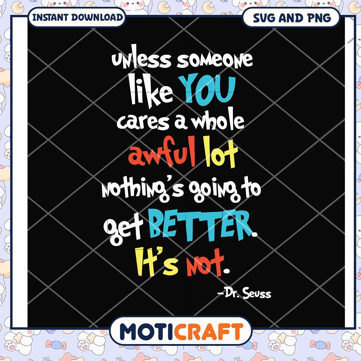 Dr Seuss inspirational quote design, perfect for home decor projects Dr Seuss inspirational quote design, perfect for home decor projects