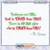 Dr Seuss Inspirational Quote Downloadable PNG Design
