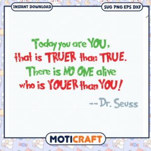 Dr Seuss Inspirational Quote Downloadable PNG Design