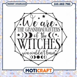 Granddaughters of Witches SVG PNG Design