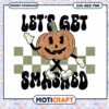 Fun Halloween Let's Get Smashed Pumpkin SVG Downloadable Art 1 Fun Halloween Let's Get Smashed Pumpkin SVG Downloadable Art