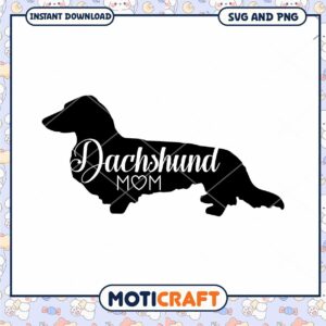 Dachshund Mom SVG PNG Cut File