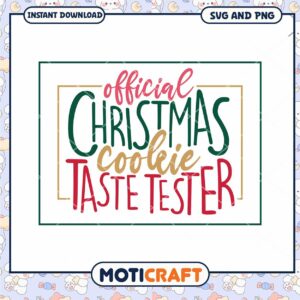 Christmas Cookie Taste Tester SVG PNG Christmas Cookie Taste Tester SVG PNG